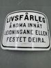 Livsfårleg emaljeskilt 30-40 tallet